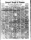Liverpool Journal of Commerce Friday 06 March 1896 Page 1