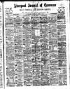 Liverpool Journal of Commerce Wednesday 01 April 1896 Page 1