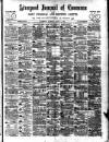 Liverpool Journal of Commerce Tuesday 14 April 1896 Page 1