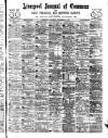 Liverpool Journal of Commerce Saturday 19 December 1896 Page 1