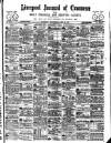 Liverpool Journal of Commerce Wednesday 21 April 1897 Page 1