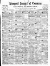 Liverpool Journal of Commerce Saturday 22 May 1897 Page 1