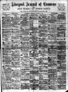 Liverpool Journal of Commerce Thursday 11 August 1898 Page 1