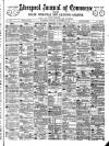 Liverpool Journal of Commerce Tuesday 22 November 1898 Page 1