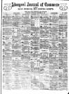 Liverpool Journal of Commerce Saturday 10 December 1898 Page 1