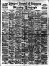 Liverpool Journal of Commerce Tuesday 31 July 1900 Page 1