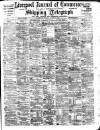 Liverpool Journal of Commerce Friday 01 March 1901 Page 1