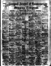 Liverpool Journal of Commerce Tuesday 09 April 1901 Page 1