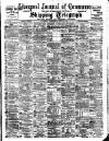 Liverpool Journal of Commerce Wednesday 12 June 1901 Page 1