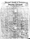 Liverpool Journal of Commerce Monday 12 August 1901 Page 1