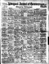 Liverpool Journal of Commerce Monday 28 May 1906 Page 1