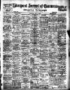 Liverpool Journal of Commerce Wednesday 25 July 1906 Page 1