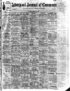 Liverpool Journal of Commerce Tuesday 22 March 1910 Page 1