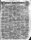 Liverpool Journal of Commerce Saturday 14 May 1910 Page 1