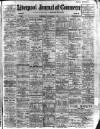 Liverpool Journal of Commerce Wednesday 02 November 1910 Page 1