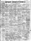 Liverpool Journal of Commerce Monday 30 January 1911 Page 1