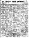 Liverpool Journal of Commerce Tuesday 21 February 1911 Page 1