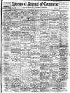 Liverpool Journal of Commerce Thursday 09 March 1911 Page 1