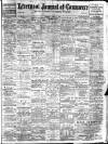 Liverpool Journal of Commerce Monday 03 April 1911 Page 1