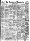 Liverpool Journal of Commerce Tuesday 23 May 1911 Page 1