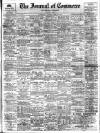 Liverpool Journal of Commerce Tuesday 30 May 1911 Page 1