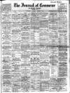 Liverpool Journal of Commerce Saturday 02 March 1912 Page 1
