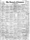 Liverpool Journal of Commerce Friday 17 May 1912 Page 1
