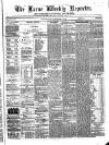 Larne Reporter and Northern Counties Advertiser Saturday 09 September 1865 Page 1
