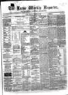 Larne Reporter and Northern Counties Advertiser Saturday 21 October 1865 Page 1