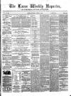 Larne Reporter and Northern Counties Advertiser Saturday 21 April 1866 Page 1