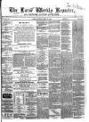 Larne Reporter and Northern Counties Advertiser Saturday 12 May 1866 Page 1
