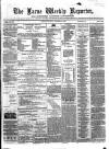 Larne Reporter and Northern Counties Advertiser Saturday 13 October 1866 Page 1