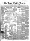 Larne Reporter and Northern Counties Advertiser Saturday 20 October 1866 Page 1