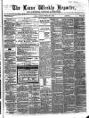 Larne Reporter and Northern Counties Advertiser Saturday 09 February 1867 Page 1
