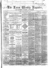 Larne Reporter and Northern Counties Advertiser Saturday 11 January 1868 Page 1