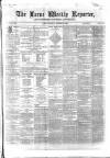 Larne Reporter and Northern Counties Advertiser Saturday 25 January 1868 Page 1