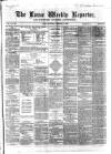 Larne Reporter and Northern Counties Advertiser Saturday 08 February 1868 Page 1