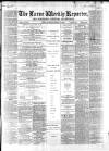 Larne Reporter and Northern Counties Advertiser Saturday 07 March 1868 Page 1