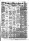 Larne Reporter and Northern Counties Advertiser Saturday 30 May 1868 Page 1