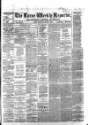 Larne Reporter and Northern Counties Advertiser Saturday 01 August 1868 Page 1