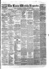 Larne Reporter and Northern Counties Advertiser Saturday 19 September 1868 Page 1