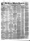 Larne Reporter and Northern Counties Advertiser Saturday 23 January 1869 Page 1