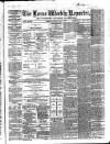 Larne Reporter and Northern Counties Advertiser Saturday 08 May 1869 Page 1