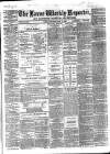 Larne Reporter and Northern Counties Advertiser Saturday 12 June 1869 Page 1
