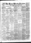 Larne Reporter and Northern Counties Advertiser Saturday 24 July 1869 Page 1