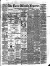 Larne Reporter and Northern Counties Advertiser Saturday 19 March 1870 Page 1