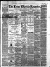 Larne Reporter and Northern Counties Advertiser Saturday 07 May 1870 Page 1