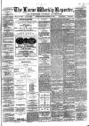 Larne Reporter and Northern Counties Advertiser Saturday 29 April 1871 Page 1