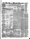 Larne Reporter and Northern Counties Advertiser Saturday 13 January 1872 Page 1
