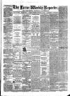 Larne Reporter and Northern Counties Advertiser Saturday 27 January 1872 Page 1